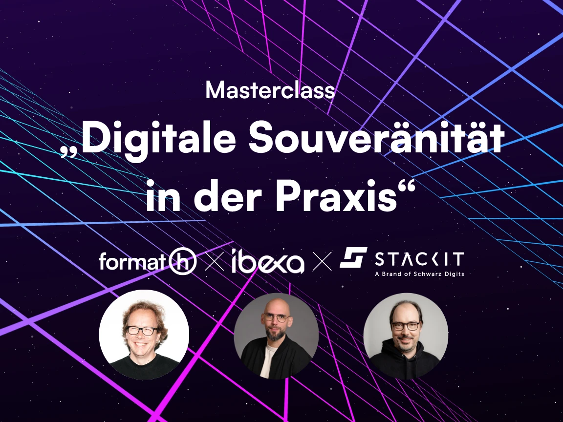 Teaser zur Masterclass "Digitale Souveränität in der Praxis" auf der DMEXCO 2025: Dunkelblauer Hintergrund mit neonfarbenen Gitternetzen, Logos von format h, ibexa, STACKIT, Fotos der Speaker Sebastian Henne, Dennis Herzing, Philipp Saxer